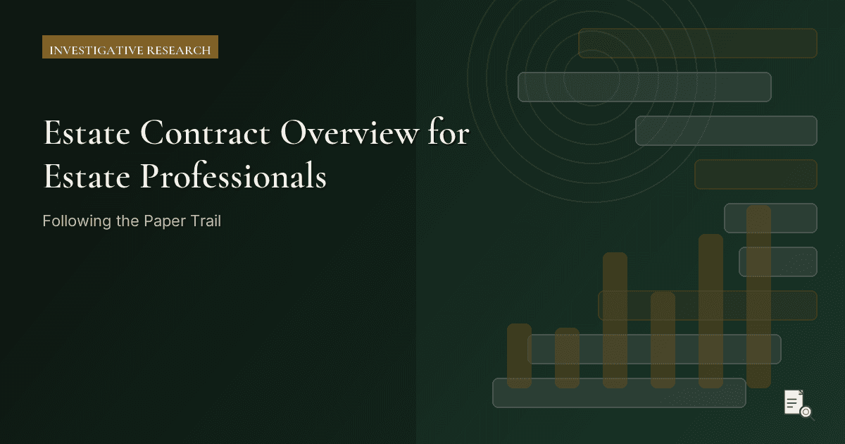 Editorial image for Estate Contract Overview for Estate Professionals